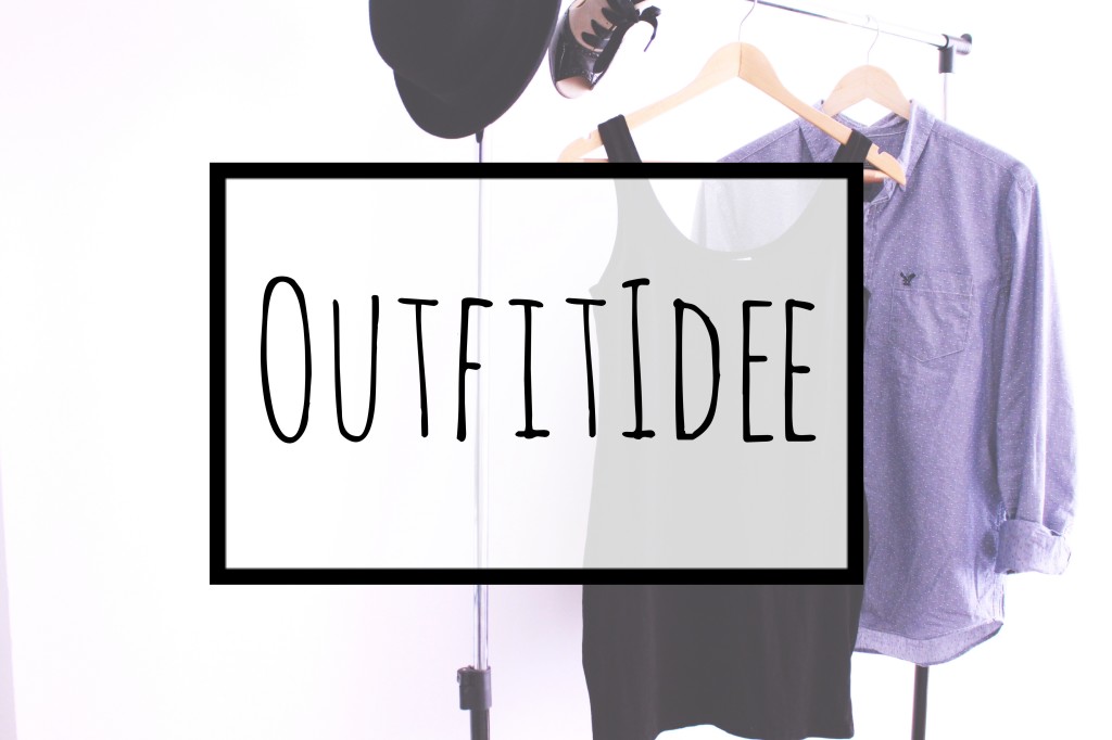  Beitragsbild: OutfitIdee - Basic Kleid und Herrenhemd