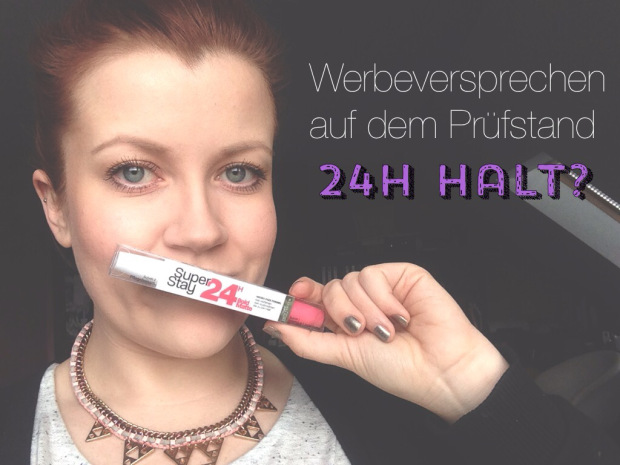 Werbeversprechen auf dem Prüfstand: ich teste denSuper Stay 24 H Lippenstift von Maybelline im 24 Student Test ob er wirklich 24 Stunden hält