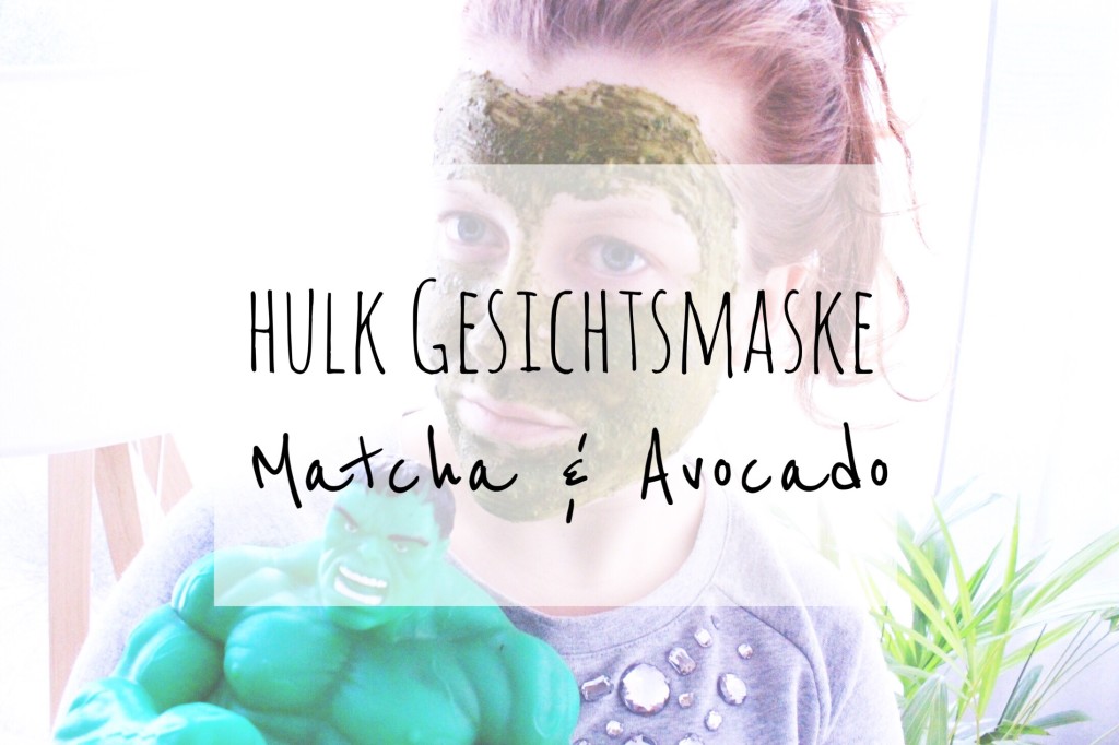 Gesichtsmaske mit Avocado und Matcha: Hulk Power Maske für das Gesicht