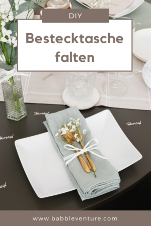 Servietten Bestecktasche falten: 4 einfache Schritte + Faltanleitung!