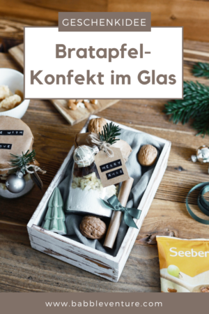 DIY Weihnachtsgeschenk aus der Küche: Bratapfel-Konfekt im Glas