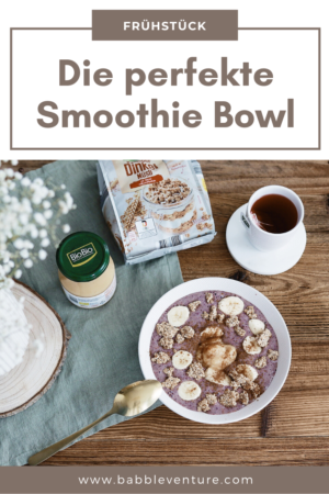 Rezept: Smoothie Bowl - das perfekte Frühstück