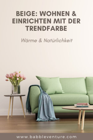 Wohnideen in Beige: Wohnen & Einrichten mit der Trendfarbe